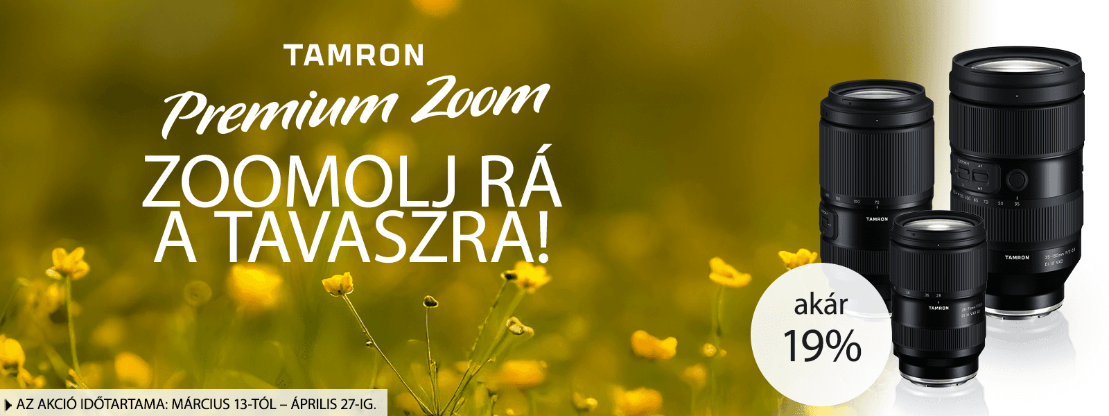 tavaszi tamron zoom objektív akció